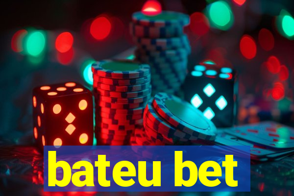 bateu bet